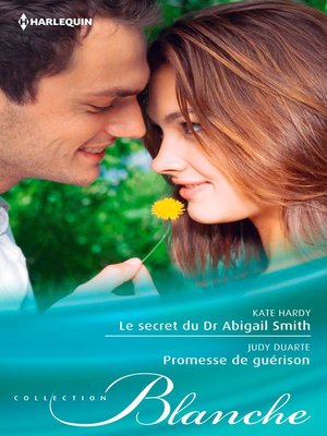 cover image of Le secret du Dr Abigail Smith--Promesse de guérison